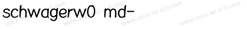 schwagerw0 md字体转换